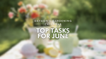 Davaon's gardening calendar: top tasks for june